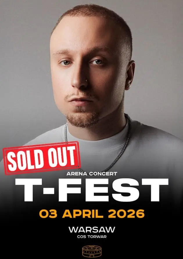 Koncert T-FEST w Warszawie, Polska - Bilety wyprzedane